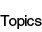 Topics　お知らせ